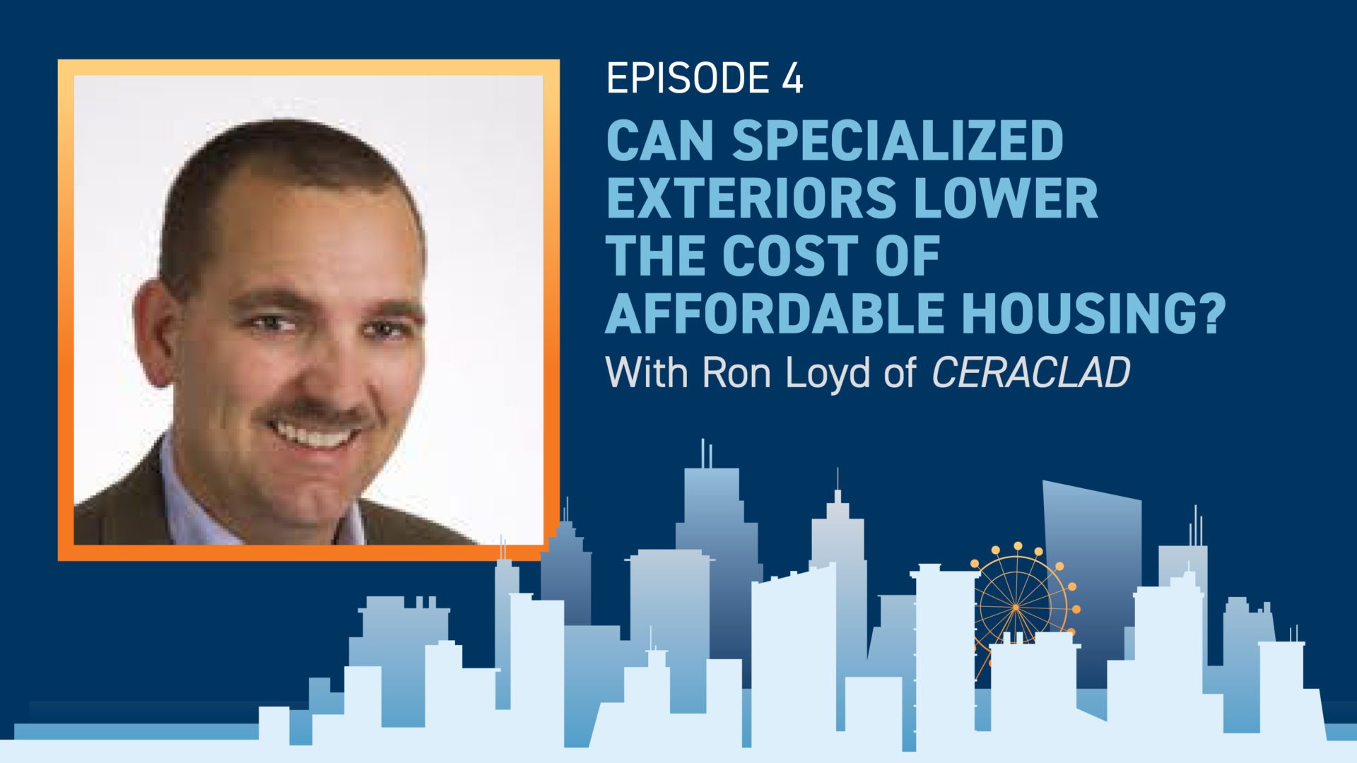 modern built environment podcast episode 4 ron loyd c