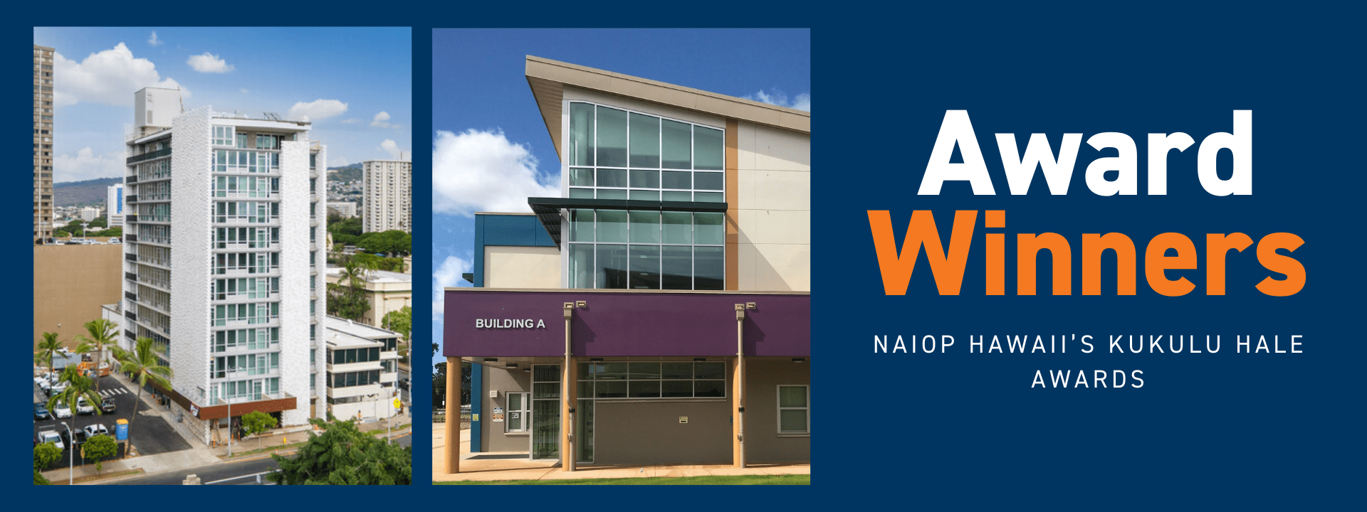 NAIOP Hawaii’s Kukulu Hale Awards