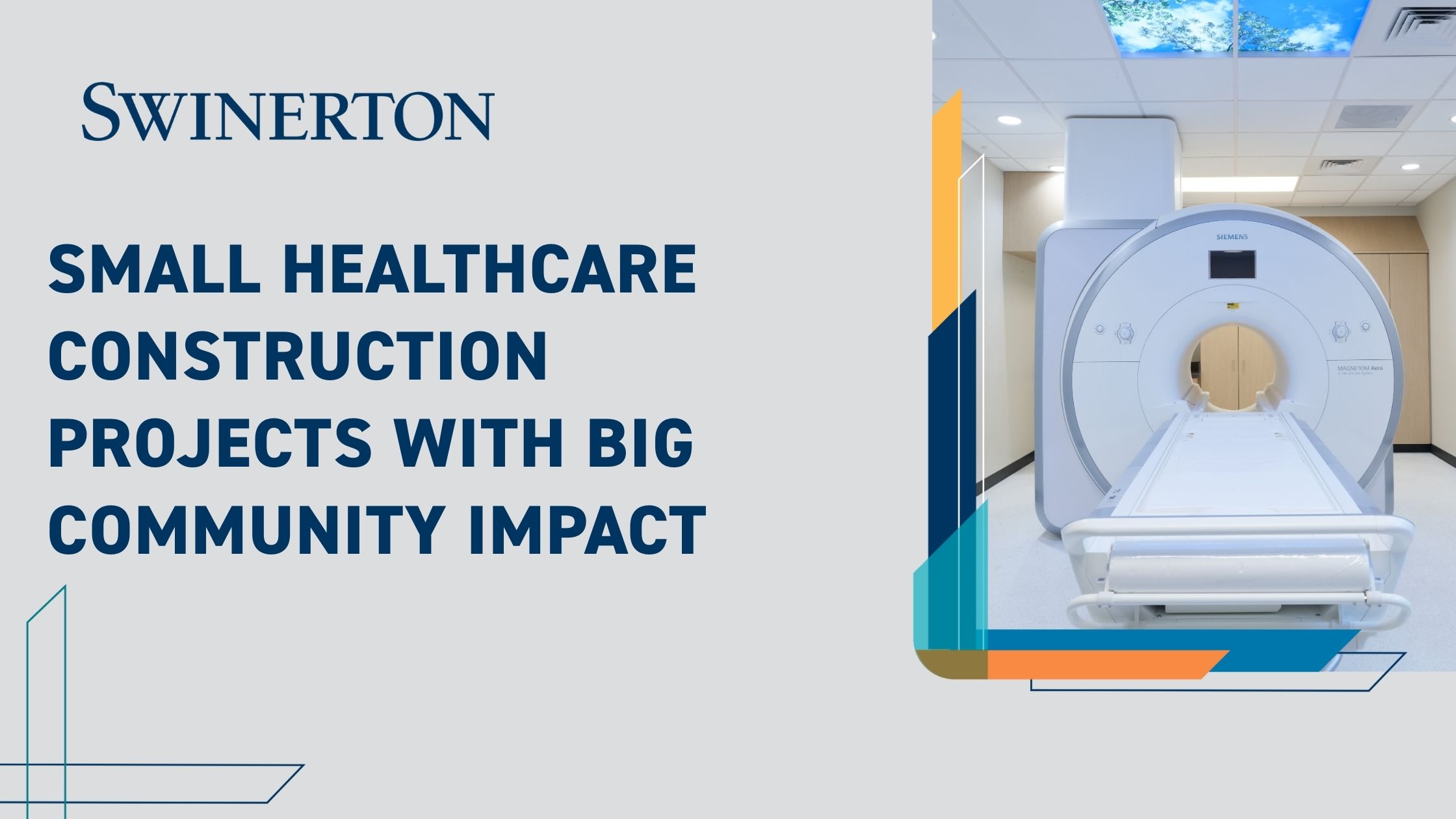 Blog Header - Small Healthcare Construction Projects with Big Community Impact (1)